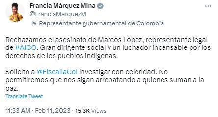 Rechazo de Francia Márquez al asesinato del líder indígena.