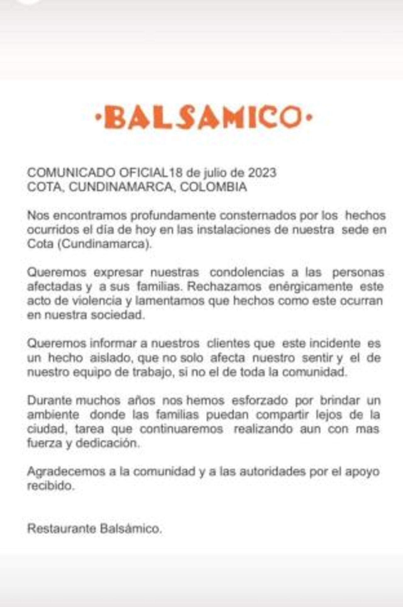 Comunicado Balsámico tras tiroteo en restaurante en Cota.