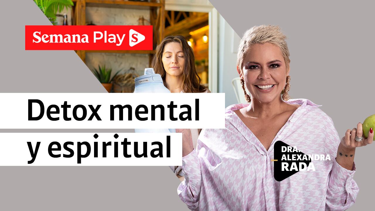 Detox mental y espiritual | Dra. Alexandra Rada en EficienteMENTE