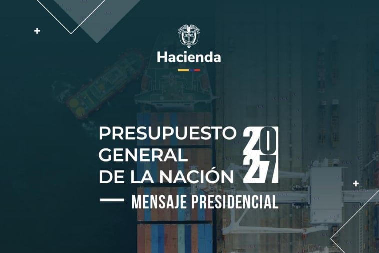 Proyecto de presupuesto 2027 radicado por el gobierno de Abelardo De La Espriella.