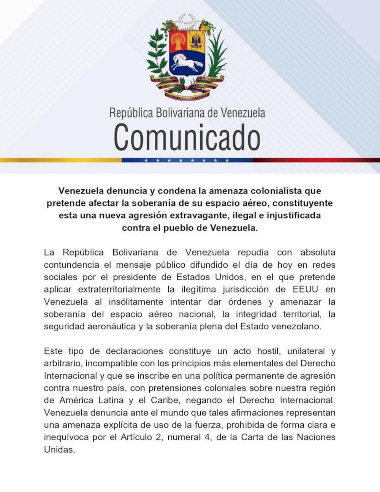 El país recordó que su espacio aéreo está amparado por normas internacionales y exigió respeto absoluto a esa soberanía.