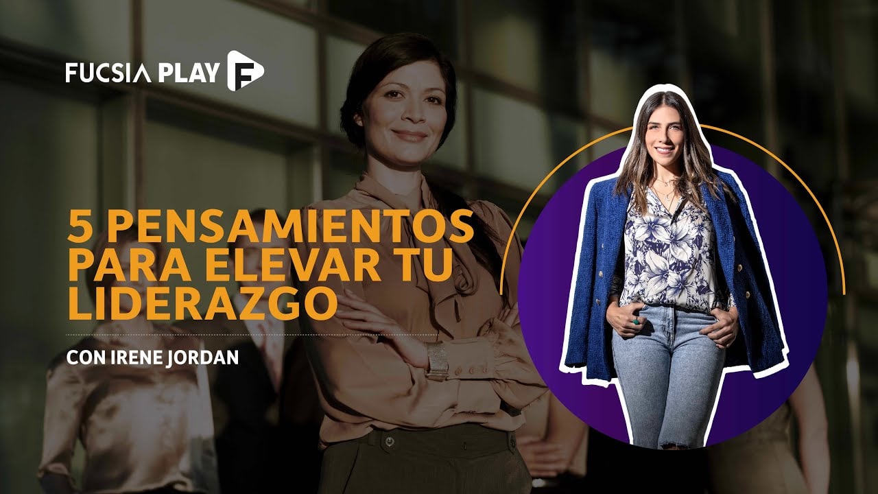 5 pensamientos para elevar el liderazgo | Irene Jordan en Neuro Style