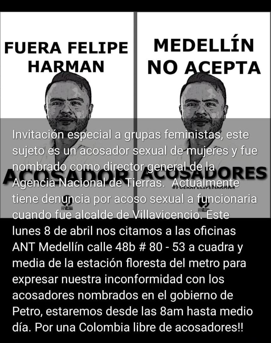 Un colectivo feminista promovió una protesta conta el director de la Agencia Nacional de Tierras, Juan Felipe Harman, en la sede de esa entidad en Antioquia.