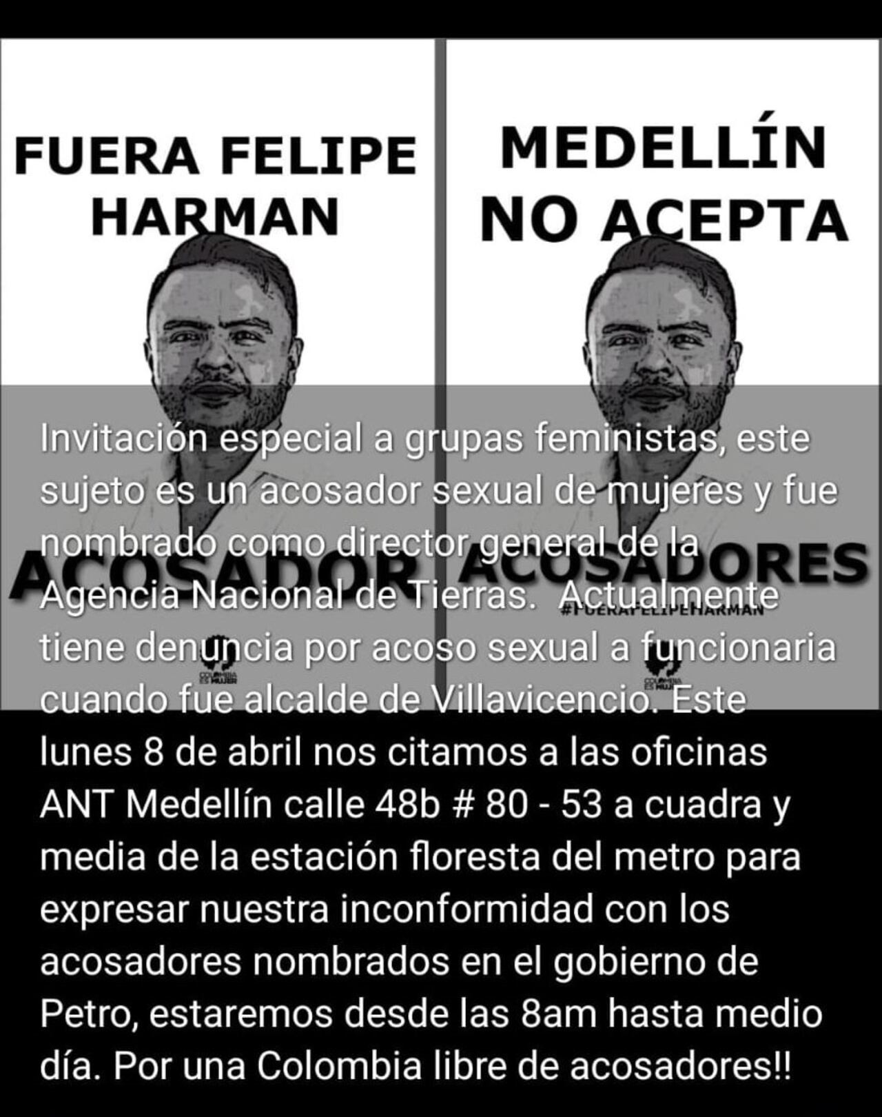Un colectivo feminista promovió una protesta conta el director de la Agencia Nacional de Tierras, Juan Felipe Harman, en la sede de esa entidad en Antioquia.