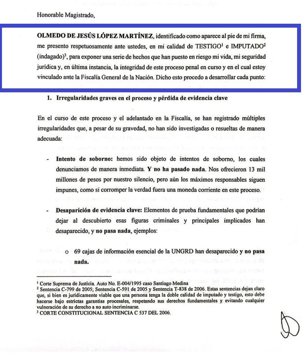 Olmedo López, exdirector de la UNGRD, pide protección.