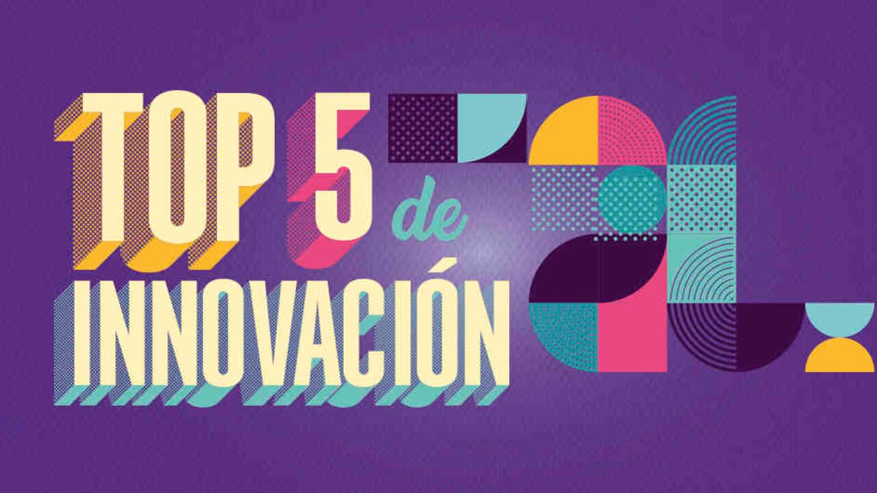 Top 5 de las empresas más innovadoras del país.