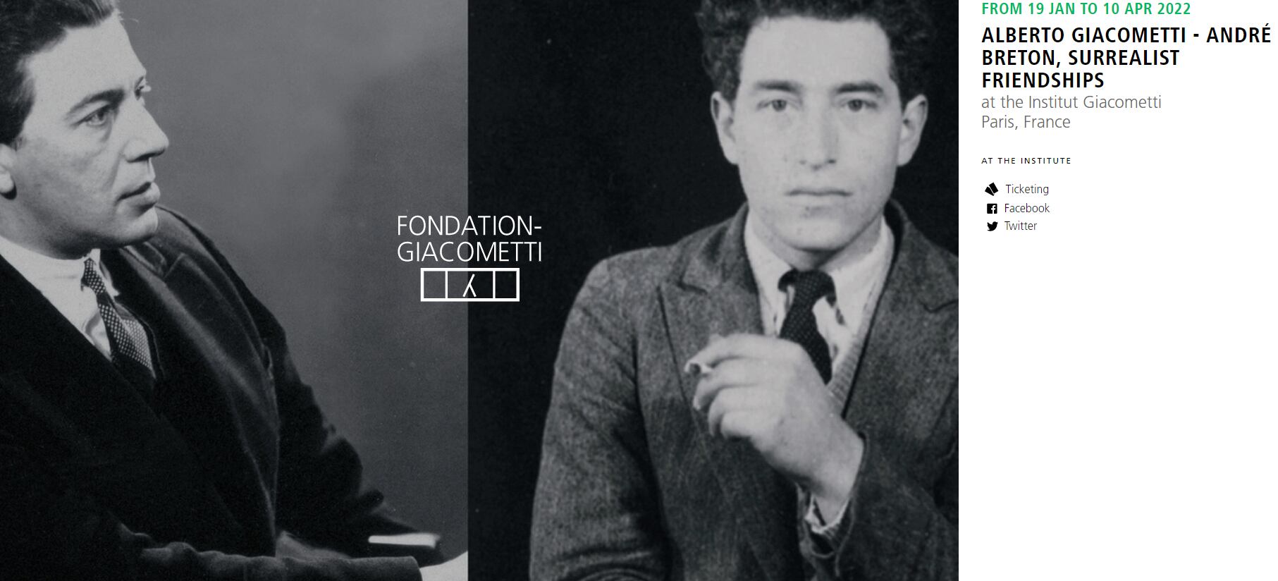 ALBERTO GIACOMETTI - ANDRÉ BRETON, SURREALIST FRIENDSHIPS
at the Institut Giacometti
Paris, France
