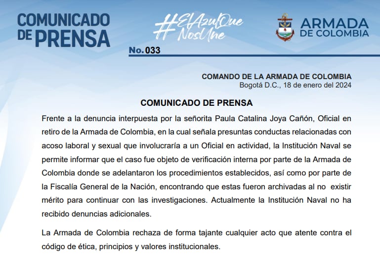 La Armada respondió a SEMANA sobre el caso de la teniente Paula Joya, que rechaza rechaza de forma tajante cualquier acto que atente contra el
código de ética, principios y valores institucionales.