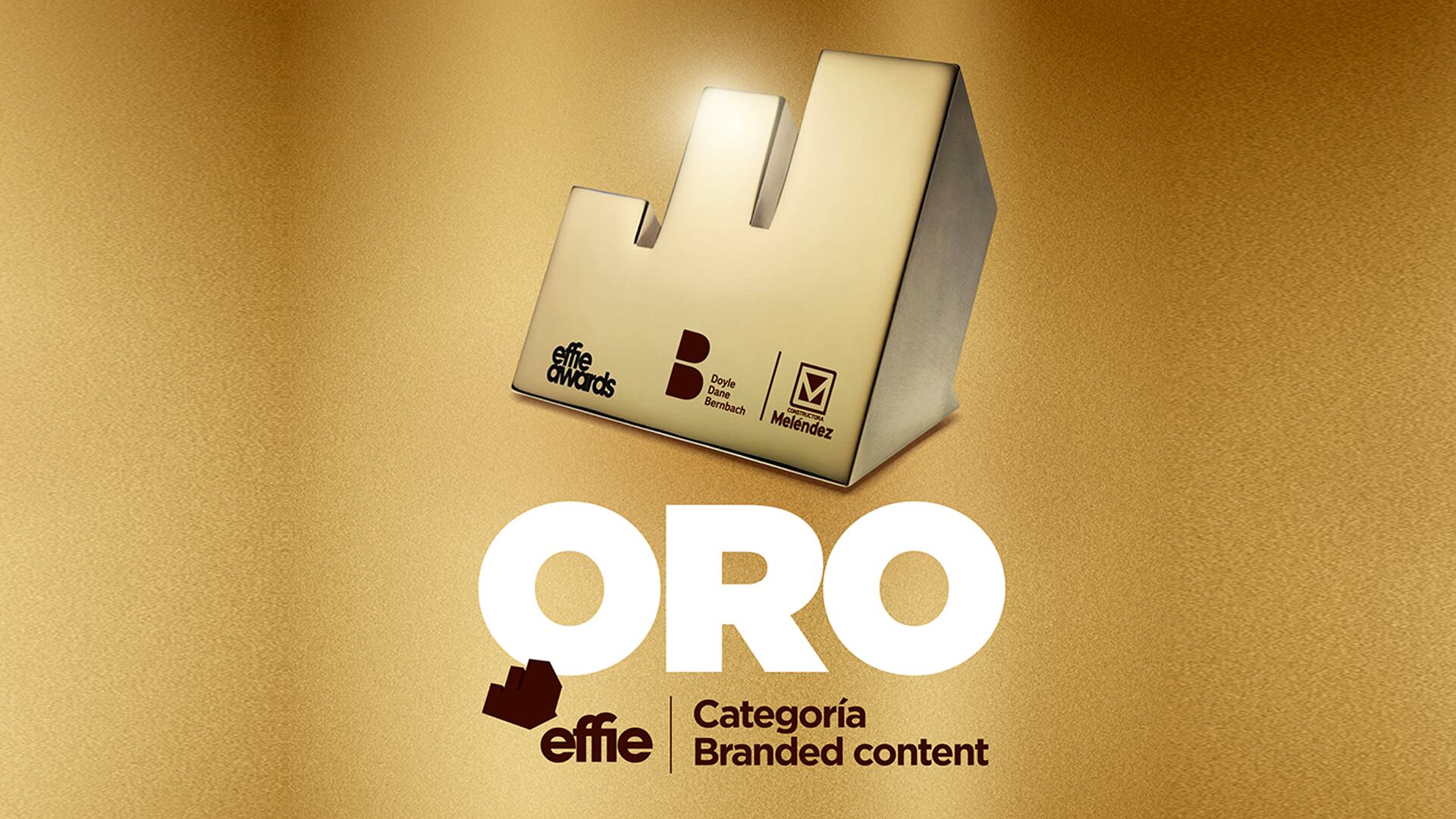 Constructora Meléndez ganó el Effie de Oro