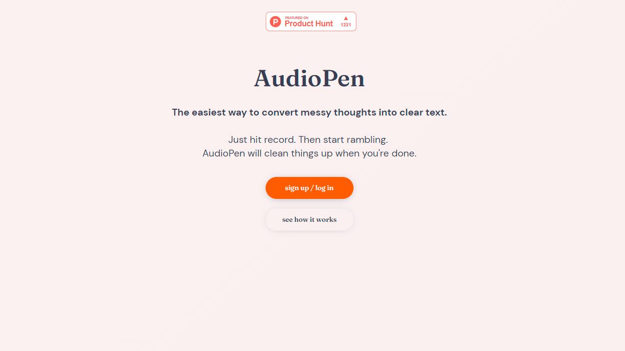 Audiopen es un servicio que ayuda a convertir las ideas en texto.
