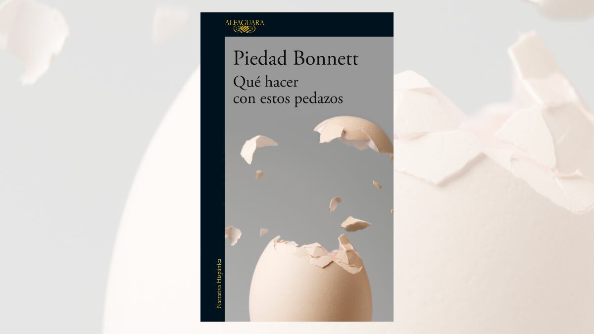 Piedad Bonnett - Qué hacer con estos pedazos