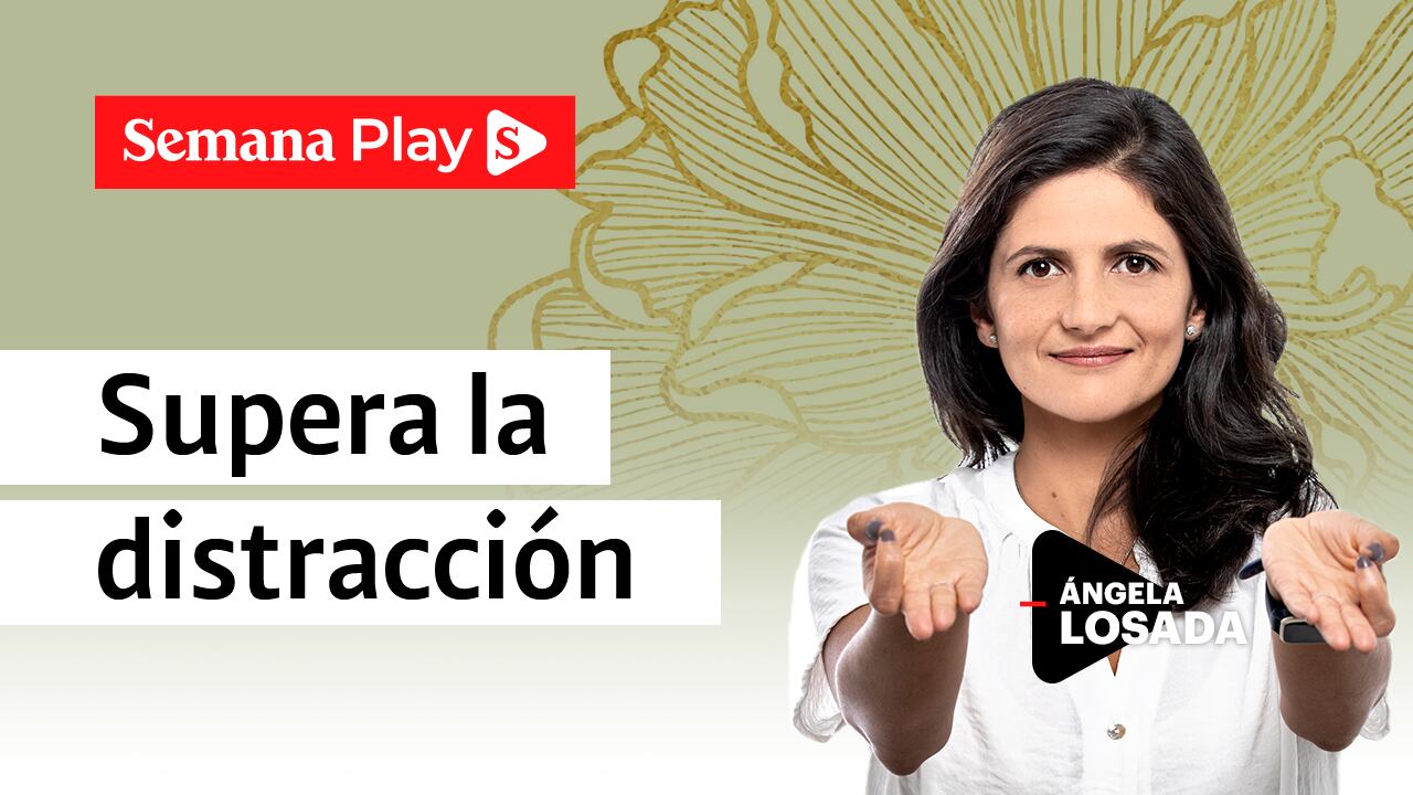 Supera la distracción | Ángela Losada en EficienteMENTE