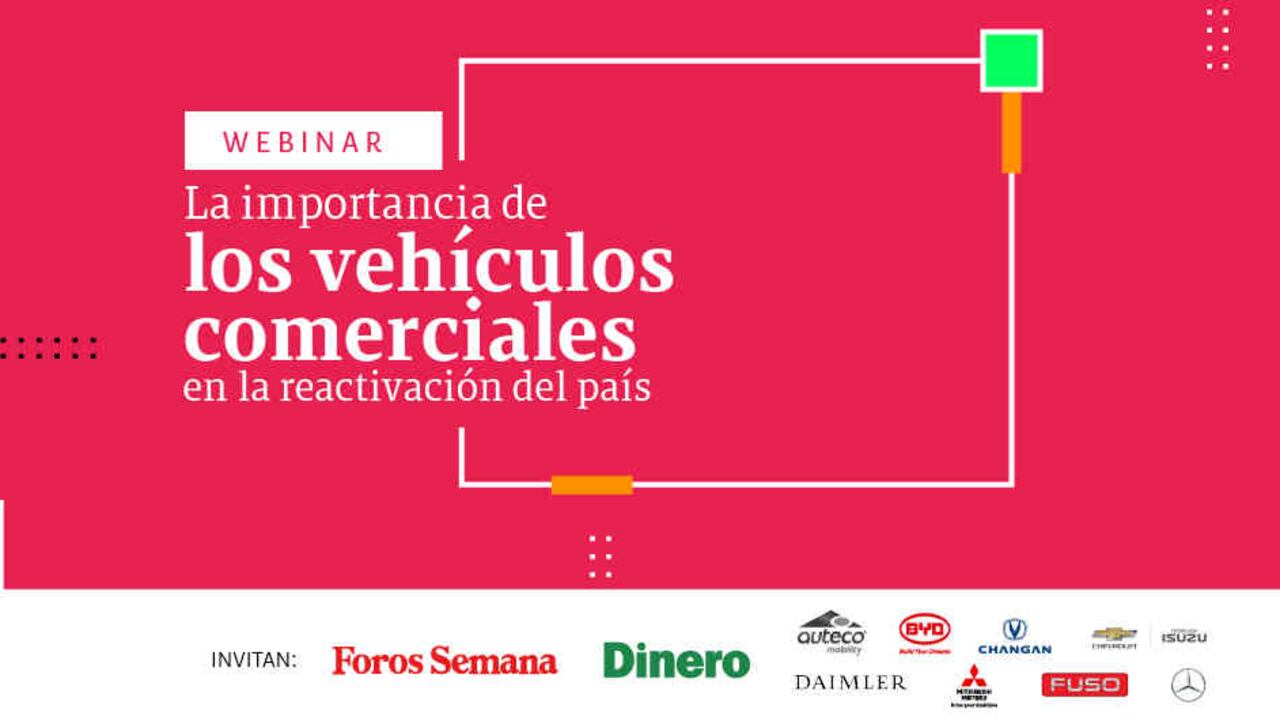 ‘La importancia de los vehículos comerciales en la reactivación del país”