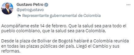 Trino Gustavo Petro donde invita a sus simpatizantes a salir a las calles en apoyo a las reformas de su gobierno.