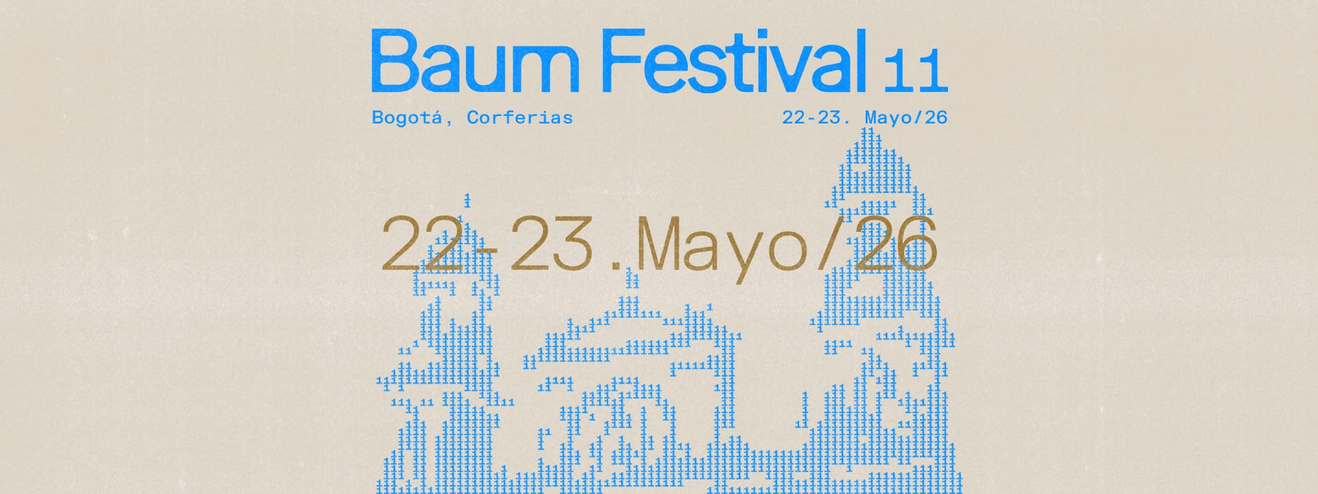 Con el imperdible regreso de Underworld, el Baum Festival 11 tendrá lugar en Corferias el 22 y 23 de mayo.