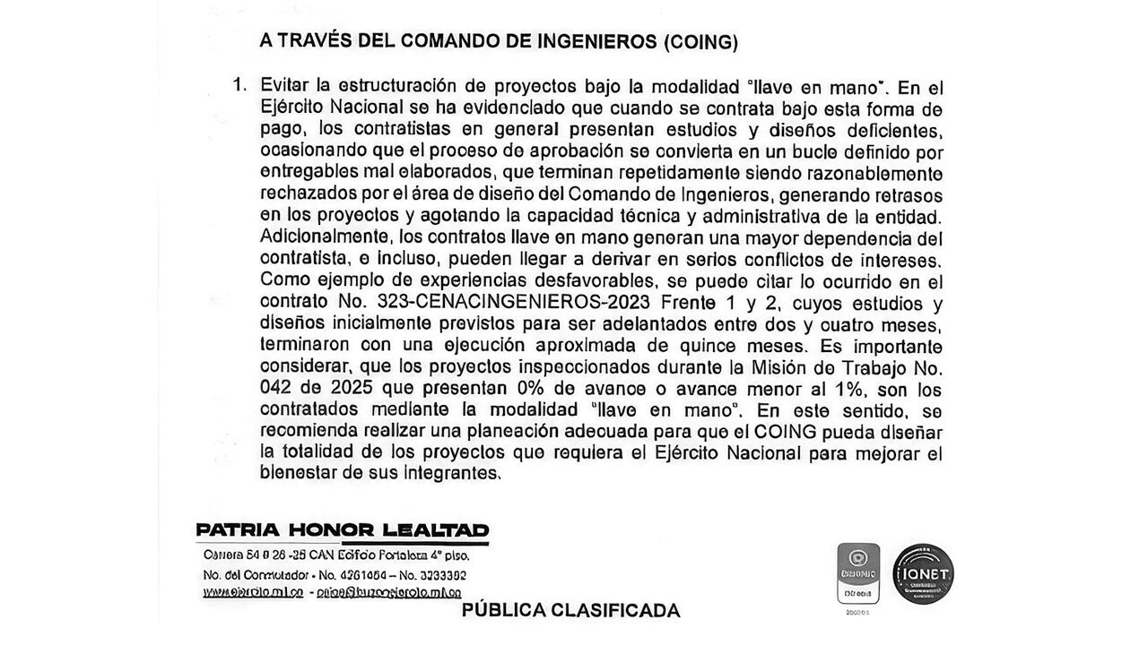 El Ejército y el contratista se culpan mutuamente de los graves problemas con el contrato por 33.000 millones de pesos para obras que se quedaron en el papel. 