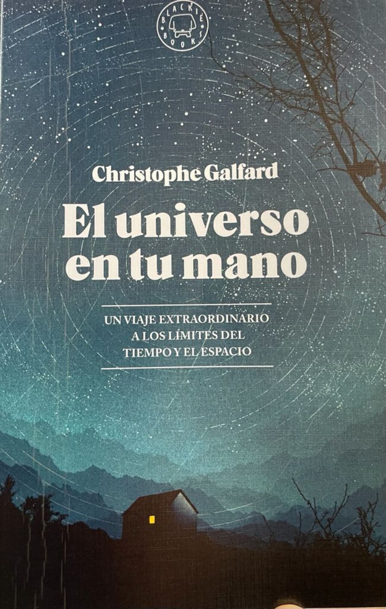 Escrito por Christophe Galfard, discipulo de Stephen Hawking