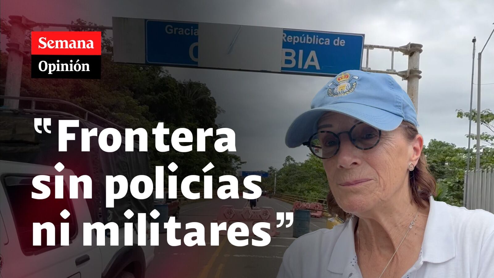 “Frontera sin policías ni militares”, por Salud Hernández-Mora.