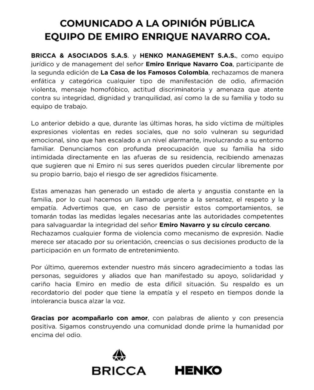 Equipo de Emiro Navarro se pronunció frente amenazas a su familia.