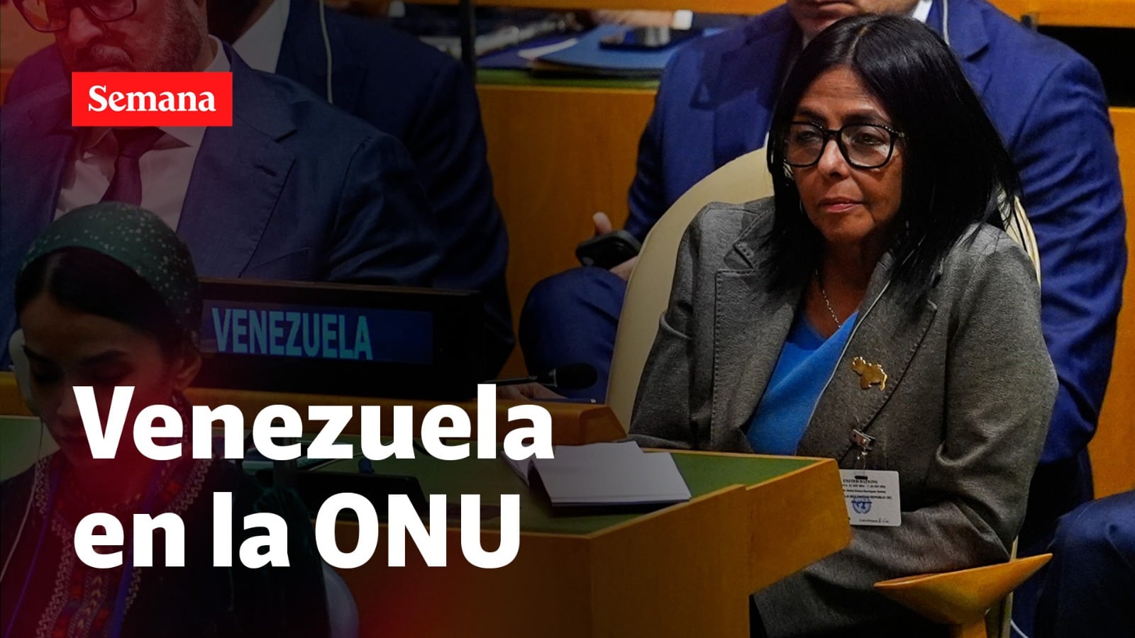 Delcy Rodríguez pronuncia su discurso ante las Naciones Unidas