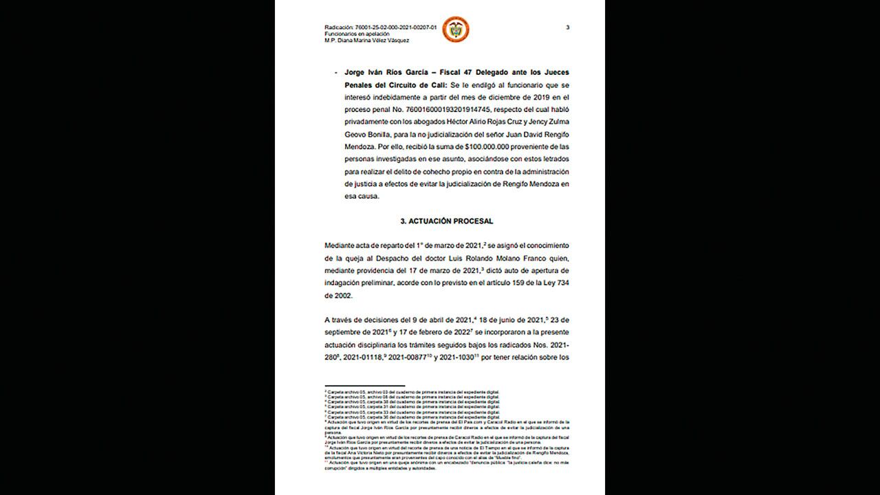 Dos fiscales responsables fueron declarados culpables de los vínculos con la agrupación criminal.