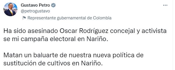 Tuit de Gustavo Petro tras el asesinato del concejal nariñense Óscar Rodríguez.