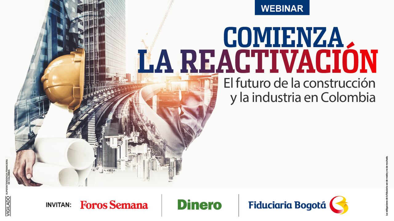 Comienza la reactivación: El futuro de la construcción y la industria en Colombia