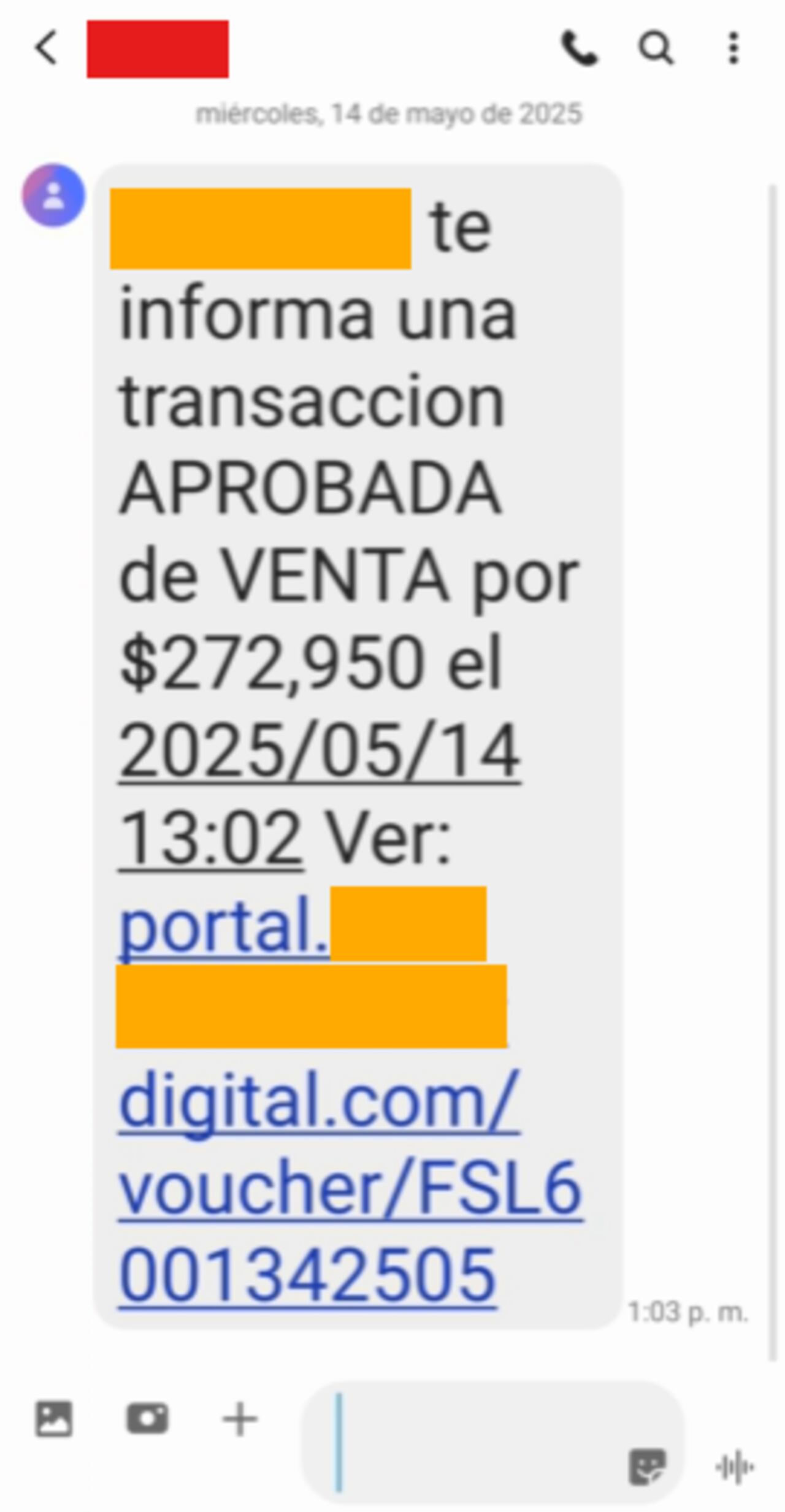 Mensaje que oculta un enlace sospechoso.