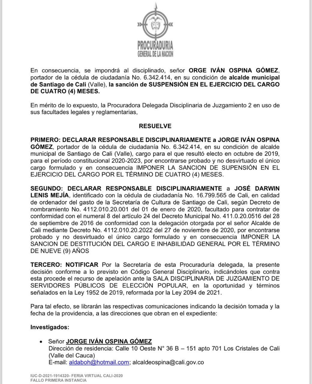 Sanción de la Procuraduría con cuatro años de suspensión para el alcalde Ospina y su secretario de Cultura.
