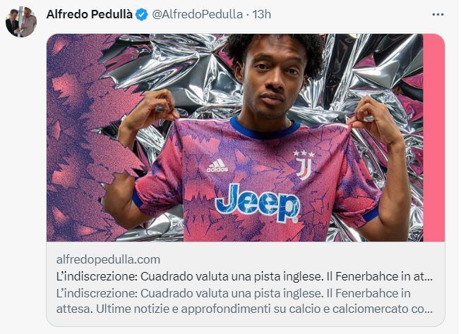 El tweet más reciente de Alfredo Pedulla sobre la situación de Juan Guillermo Cuadrado