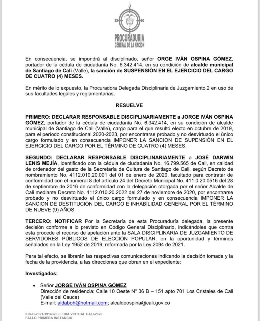 Sanción de la Procuraduría con cuatro años de suspensión para el alcalde Ospina y su secretario de Cultura.