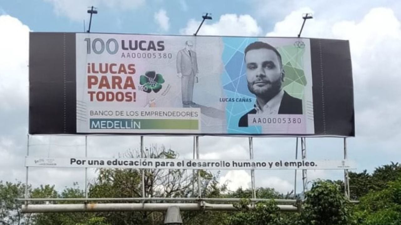 Valla que causa polémica en la ciudad de Medellín, en medio de la batalla por la Alcaldía: "Lucas para todos".
