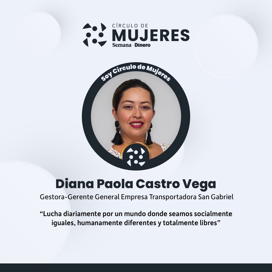 Diana Paola Castro Vega, Gestora-Gerente General Empresa Transportadora San Gabriel
